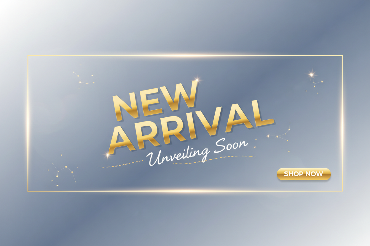 New Arrival