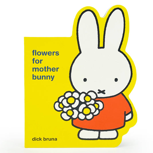 Miffy Flowers for Mother Bunny