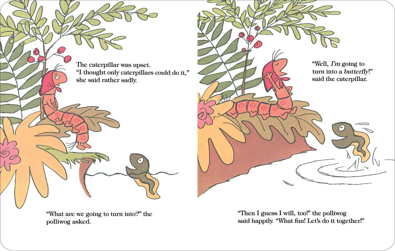 Caterpillar and the Polliwog by Jack Kent