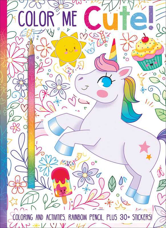 Color Me Cute! Coloring Book with Rainbow Pencil by
