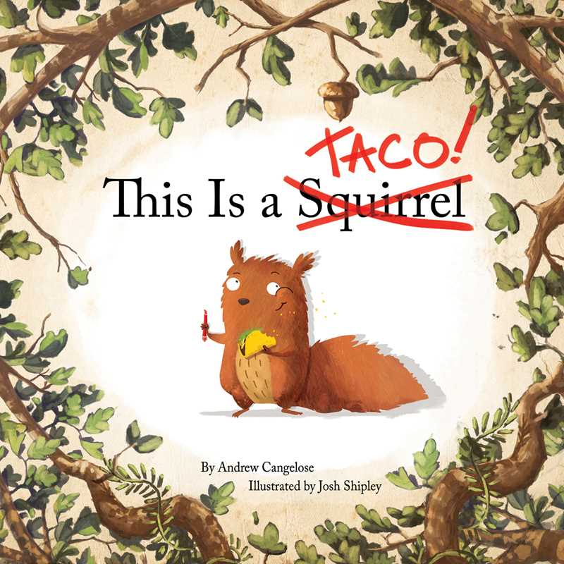 This Is a Taco! by Andrew Cangelose