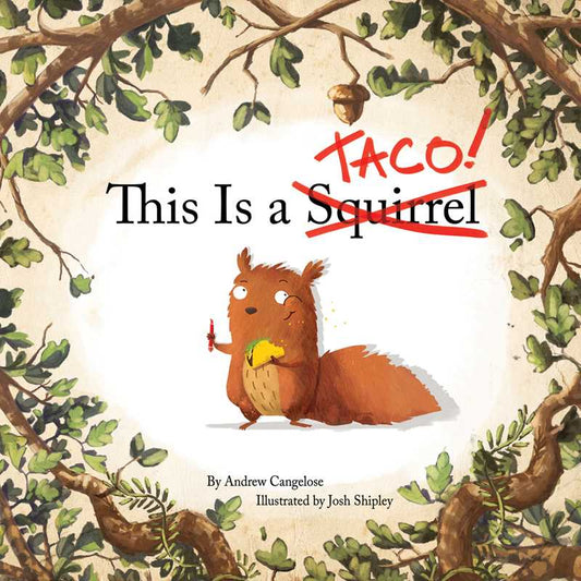 This Is a Taco! by Andrew Cangelose